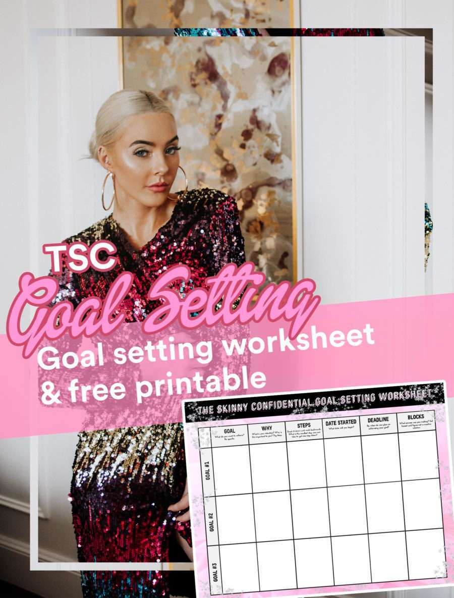 the skinny confidential free printable goal setting worksheet