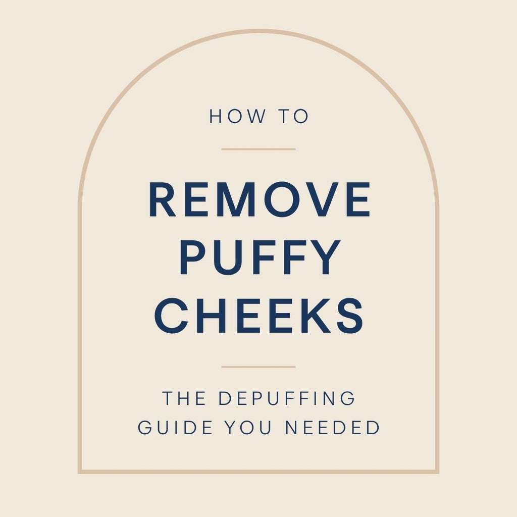 How to Remove Puffy Cheeks: The Depuffing Guide You Needed