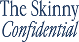 The Skinny Confidential